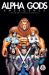 Alpha Gods : Emergence