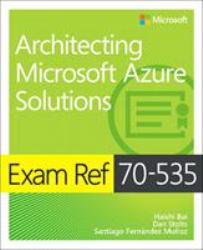 Architecting Microsoft Azure Solutions