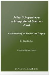 Arthur Schopenhauer as Interpreter of Goethe's Faust