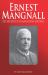 Ernest Mangnall : The Architect of Mancunian Football Ernest Mangnall : The Architect of Mancunian Football