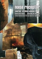 Noise Receptor Journal: Volume 1 : Sound with Impact - Analyzing the Abstract