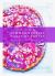 Summer Berries and Autumn Fruits : 120 Sensational Sweet and Savory Recipes