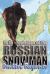 In the Footsteps of the Russian Snowman