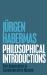 Philosophical Introductions : Five Approaches to Communicative Reason