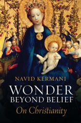 Wonder Beyond Belief : On Christianity