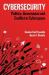 Cybersecurity : Politics, Governance and Conflict in Cyberspace