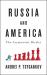 Russia and America : The Asymmetric Rivalry