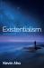 Existentialism : An Introduction Existentialism : An Introduction