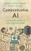 Communicative AI : A Critical Introduction to Large Language Models