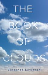The Book of Clouds : How to Read the Sky