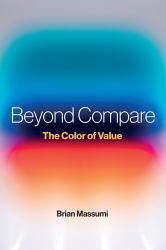 Beyond Compare : The Color of Value