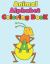 Animal Alphabet Coloring Book : A to Z Alphabet Coloring Books for Kids, Children, Toddlers, Crayons, Girls and Boys