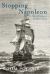 Stopping Napoleon : War and Intrigue in the Mediterranean