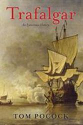 Trafalgar : An Eyewitness History