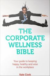 Corporate Wellness Bible