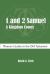 1 and 2 Samuel : A Kingdom Comes