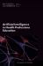 Artificial Intelligence in Health Professions Education : Proceedings of a Workshop