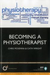 Becoming a Physiotherapist : Is Physiotherapy Really the Career for You?
