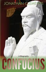 Confucius : A Biography