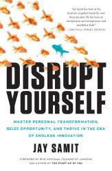 Disrupt Yourself