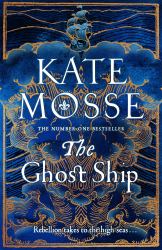 The Ghost Ship: the Joubert Family Chronicles Book 3