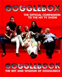 Gogglebook : The Wit and Wisdom of Gogglebox