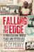 Falling off the Edge