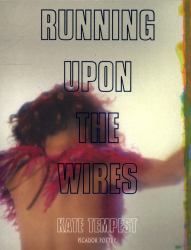 Running upon the Wires