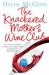 The Knackered Mother's Wine Club : The Fact-Filled, Hilarious Wine Guide Every Mother Needs