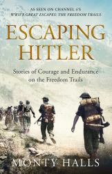Escaping Hitler : The Freedom Trails
