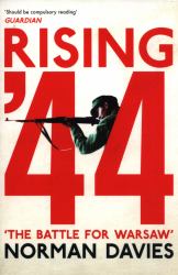 Rising '44 : The Battle for Warsaw