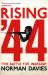 Rising '44 : The Battle for Warsaw Rising '44 : The Battle for Warsaw