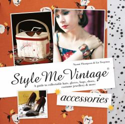 Style Me Vintage : Accessories