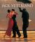 Jack Vettriano: a Life : Reduced Format New Edition