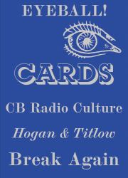 Eyeball Cards: the Art of British CB Radio Culture