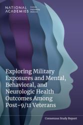 Exploring Military Exposures and Mental, Behavioral, and Neurologic Health Outcomes among Post-9/11 Veterans