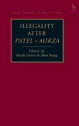 Illegality after Patel V Mirza