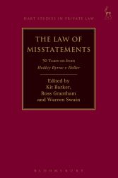 The Law of Misstatements : 50 Years on from Hedley Byrne V Heller