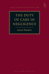 The Duty of Care in Negligence