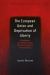 The European Union and Deprivation of Liberty : A Legislative and Judicial Analysis from the Perspective of the Individual The European Union and Deprivation of Liberty : A Legislative and Judicial Analysis from the Perspective of the Individual