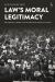 Law's Moral Legitimacy : Participation, Freedom, and the Communal Question of Justice