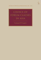 Choice of Forum Clauses in Asia
