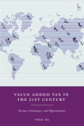 Value Added Tax in the 21st Century : Design, Challenges, and Opportunities
