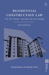 Residential Construction Law : The UK, Ireland, Australia and New Zealand