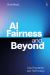 AI Fairness and Beyond : Law, Regulation, and Technology