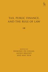 Tax, Public Finance, and the Rule of Law