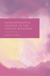 Administrative Justice in the United Kingdom