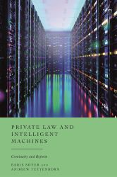 Private Law and Intelligent Machines : Continuity and Reform