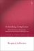 Rethinking Compliance : How Street-Level Bureaucrats Implement International Refugee Law