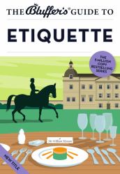 Bluffer's Guide to Etiquette